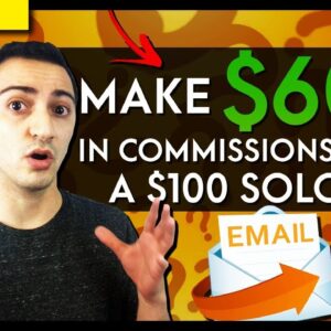 How Did I Make $600 in Commissions From a $100 Solo Ad?