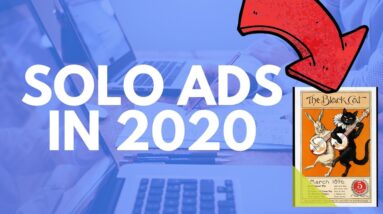 How to Make Solo Ads Work in 2020?