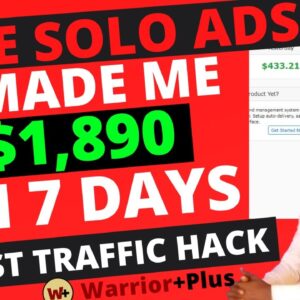 Holy Shit!! $1,890 in 7days By Sending Free Solo Ads [How To Make Money With Warriorplus]