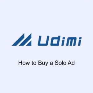 Udimi How to Buy Solo Ads I How To Make Money Online 2022