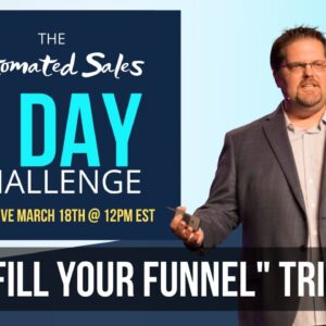 DAY 5: THE "FILL-YOUR-FUNNEL" TRIFECTA