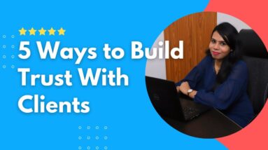 Top 5 ways to build client trust