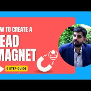 How to Create Lead Magnet That Converts!